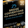 25 Bridge Conventions You Should Know 2nd Edition