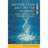 Buying Your Self on the Internet: Wrap Contracts and Personal Genomics