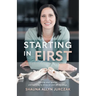 Starting in First: Finding your sparkle and learning to shine on and off the stage.