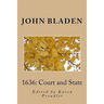 1636: Court and State