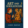 Art and Scholasticism