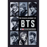 The Magical Journey of BTS