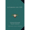 A Curious Life 1929