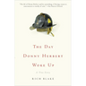 The Day Donny Herbert Woke Up: A True Story