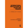 International Institutions in Trade and Finance
