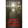 A Very Private Woman: A Bettie Private Eye Mystery Novella