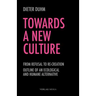 Towards a New Culture
