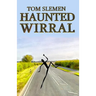 Haunted Wirral