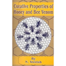Curative Properties of Honey and Bee Venom