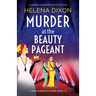 Murder at the Beauty Pageant: A completely unputdownable historical cozy mystery