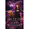 Secrets of the Deadly Nightshades: An Urban Fantasy Novel