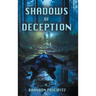Shadows of Deception