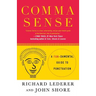 Comma Sense: A Fundamental Guide to Punctuation