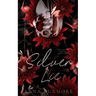 Silver Lie: A Dark Scottish Mafia Reverse Harem Romance