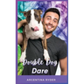 Double Dog Dare
