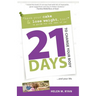 21 Days to Change Your Body