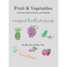 Fruits & Vegetables: A picture book in Karen and English
