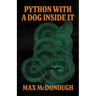 Python with a Dog Inside It