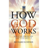 How God Works