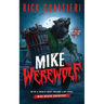 Mike The Werewolf: A Horror Comedy