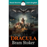 Dracula: CEFR level B1 (ELT Graded Reader)