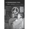 A Courageous Fool: Marie Deans and Her Struggle against the Death Penalty