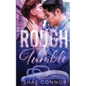 Rough and Tumble