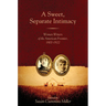 A Sweet, Separate Intimacy: Women Writers of the American Frontier, 1800-1922