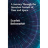 A Journey Through the Quantum Tunnels of Time and Space: A Practical Guide to Harnessing Cosmic Energy for Personal Transformation, Emotional Healing,