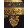 The Archaeology of Celtic Art