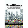 Visual Literacy in the K-12 Social Studies Classroom