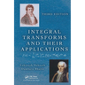 Integral Transforms and Their Applications