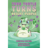 Toby Turtle Turns Bright Purple