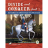 Divide and Conquer Book 2: Advanced Dressage Techniques