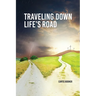 Travelling Down Life's Road