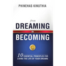 From Dreaming to Becoming