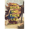 The Jews and Their Lies
