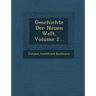 Geschichte Der Neuen Welt, Volume 2...