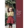 The Mean Little Girl