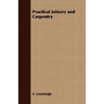 Practical Joinery and Carpentry
