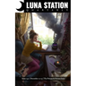Luna Station Quarterly: Issue 040