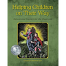 Helping Children on Their Way: Educational Support for the Classroom