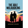 The Able McLaughlins (The McLaughlins, #1)