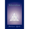 Liberation: The Tetragrammaton, The Ancient And Sacred Name Of God