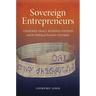Sovereign Entrepreneurs: Cherokee Small-Business Owners and the Making of Economic Sovereignty