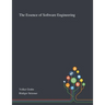 The Essence of Software Engineering