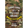 Lessons Learned By A Patriot Husband and Dad