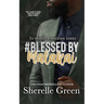Blessed By Malakai