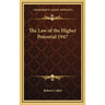 The Law of the Higher Potential 1947