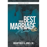 Your Best Marriage Now